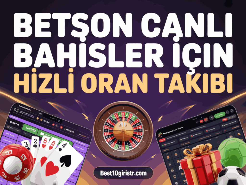 betson canli bahisler icin hizli oran takibi