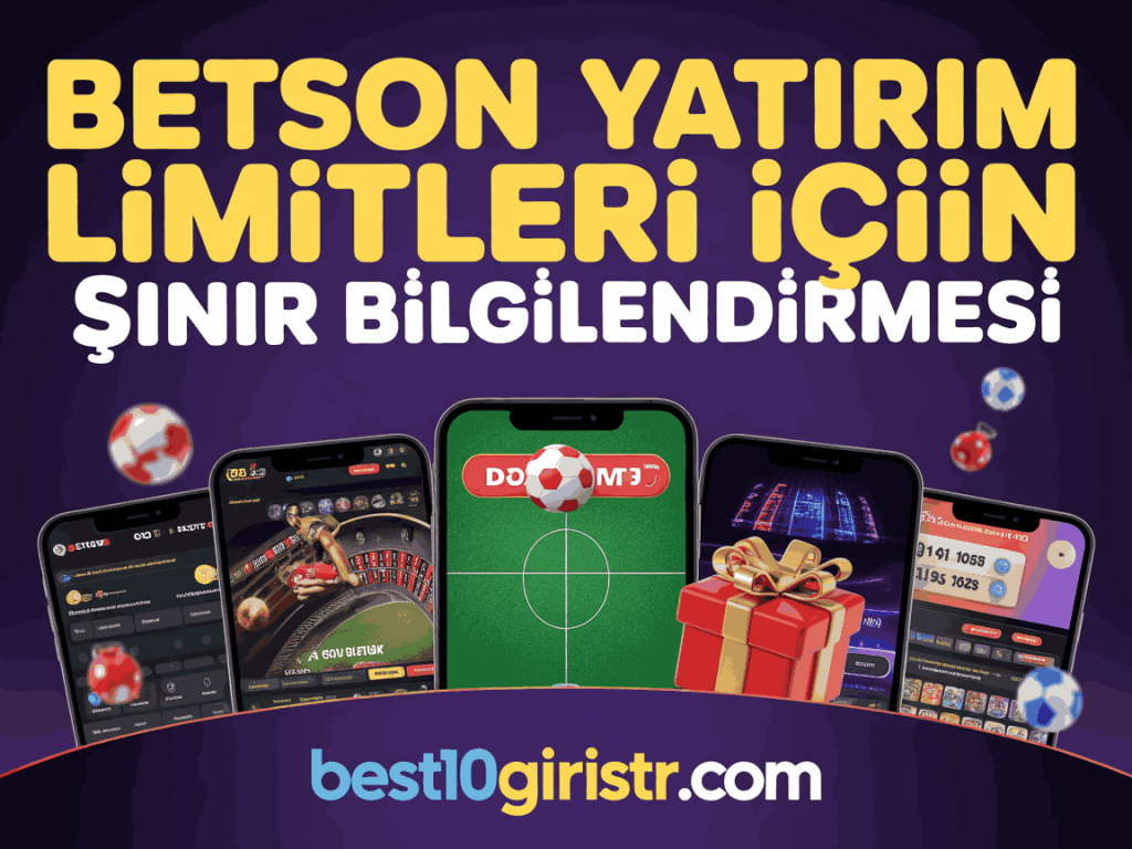 betson yatirim limitleri icin sinir bilgilendirmesi